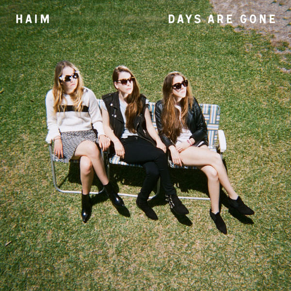 Days Are Gone by Haim