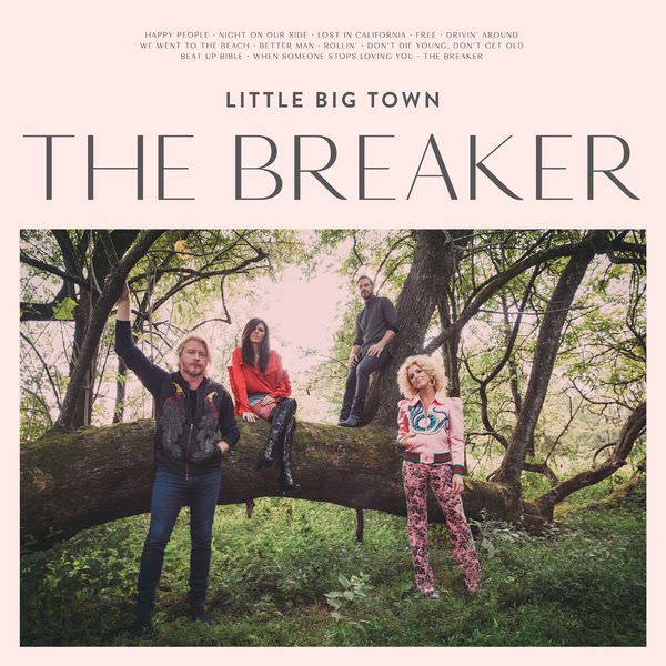 The Breaker by Little Big Town