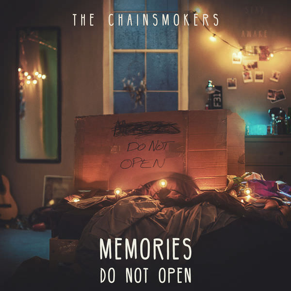 Memories... Do Not Open by The Chainsmokers
