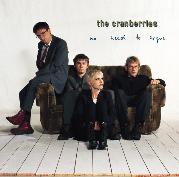 No Need to Argue by The Cranberries