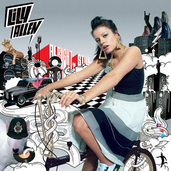 Alright, Still by Lily Allen