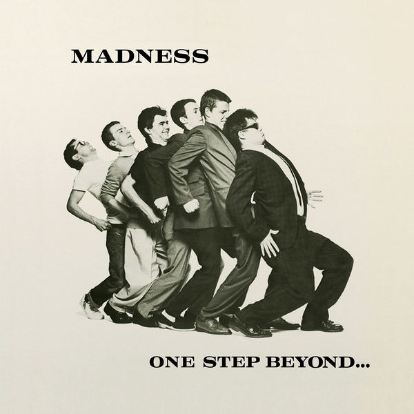 One Step Beyond... by Madness