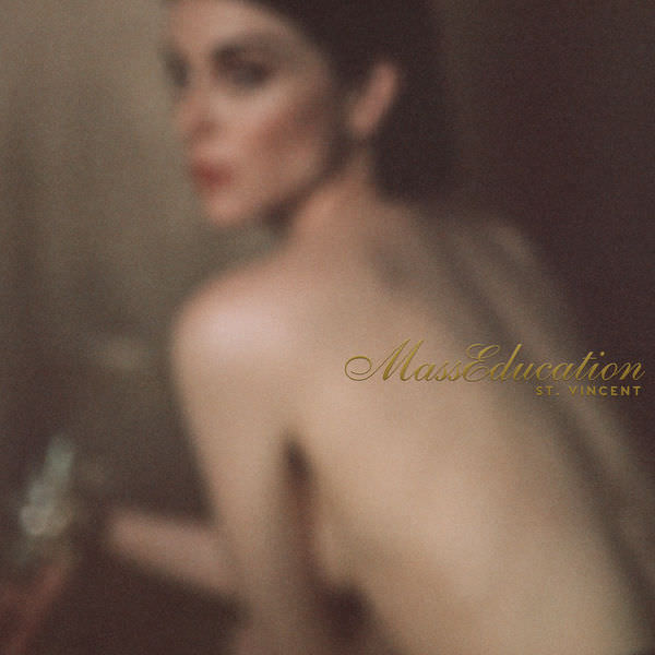 MASSEDUCTION by St. Vincent