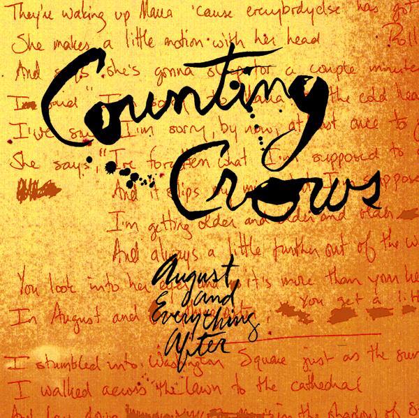 August and Everything After by Counting Crows