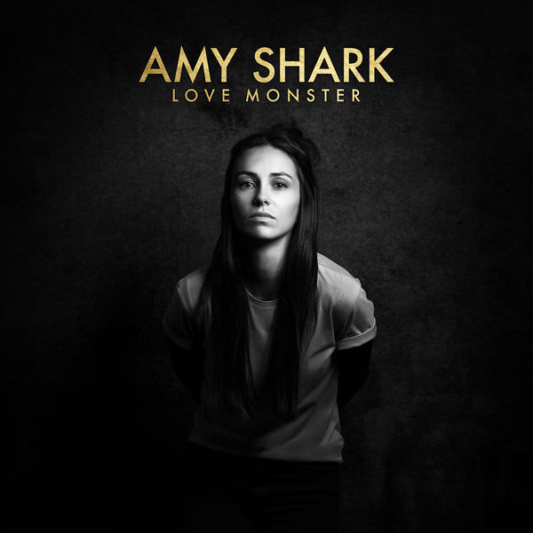 Love Monster by Amy Shark
