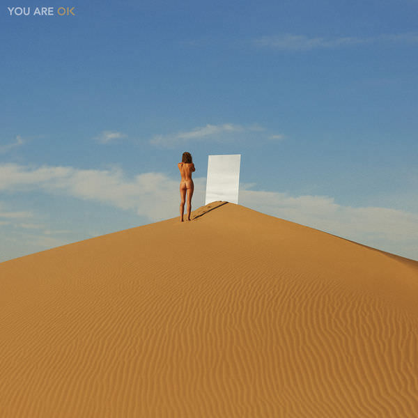 You Are OK by The Maine