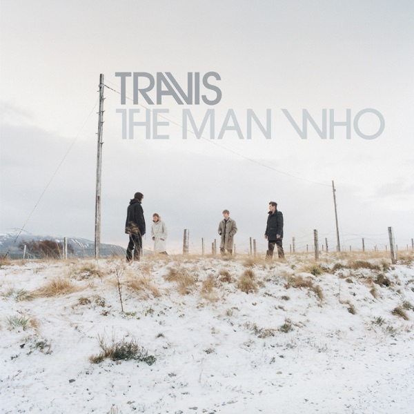The Man Who by Travis