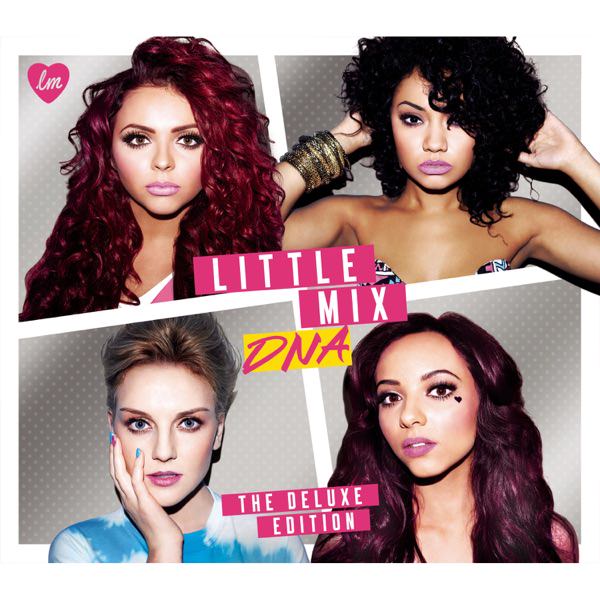 DNA by Little Mix