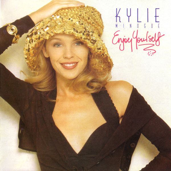 Enjoy Yourself by Kylie