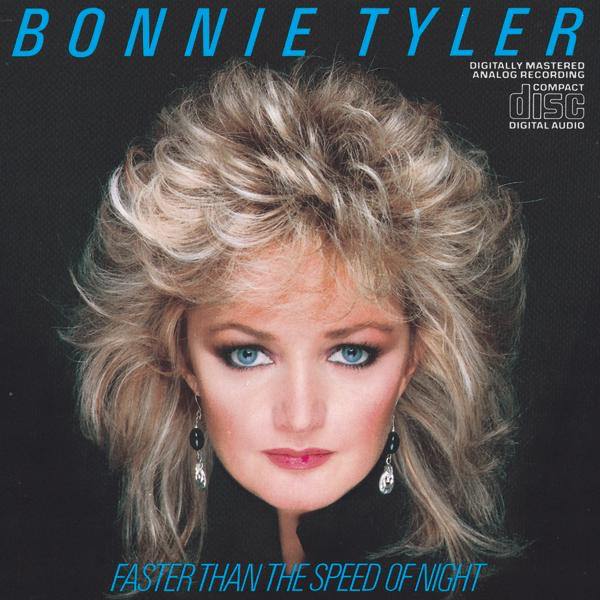 Faster Than the Speed of Night by Bonnie Tyler