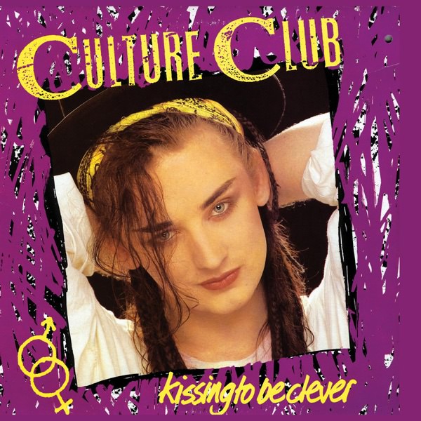 Kissing to Be Clever by Culture Club