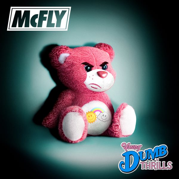 Young Dumb Thrills by McFly