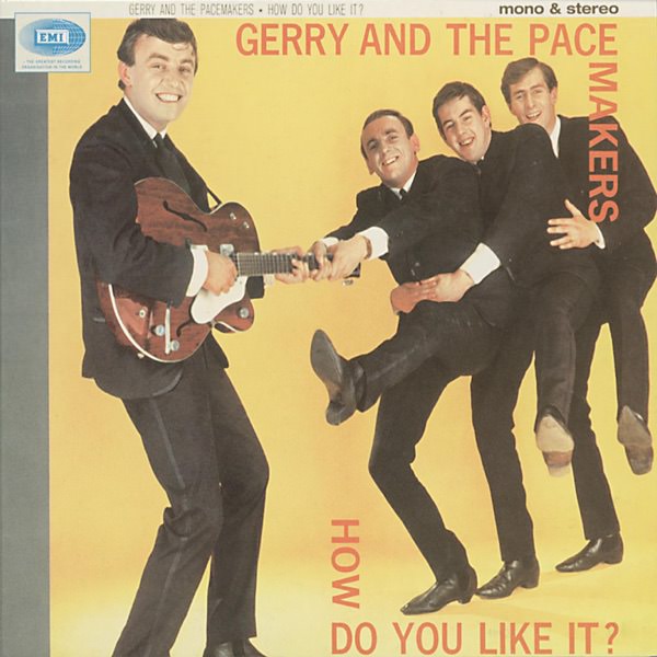 How Do You Like It? by Gerry & The Pacemakers
