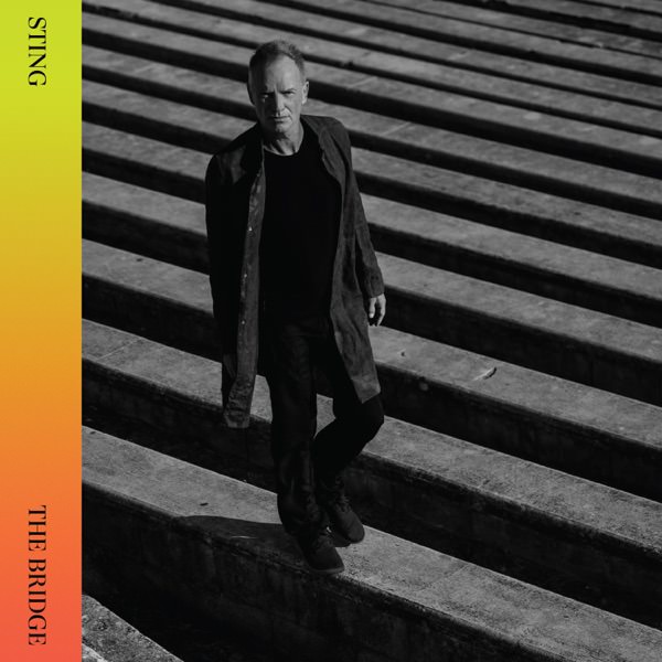 The Bridge by Sting