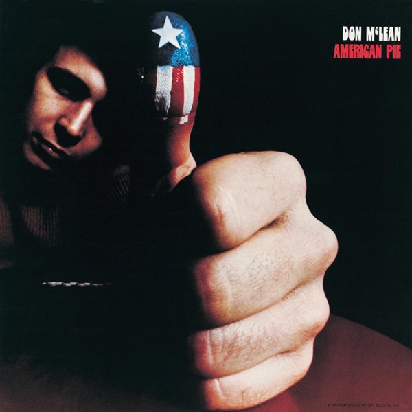 American Pie by Don McLean