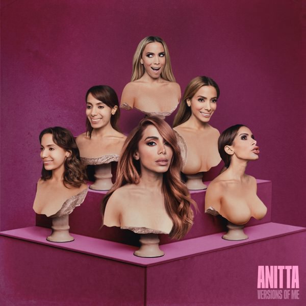 Versions of Me by Anitta