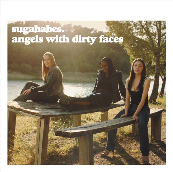 Angels With Dirty Faces by Sugababes