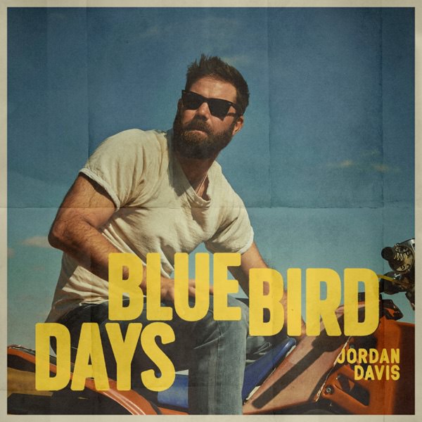 Bluebird Days by Jordan Davis