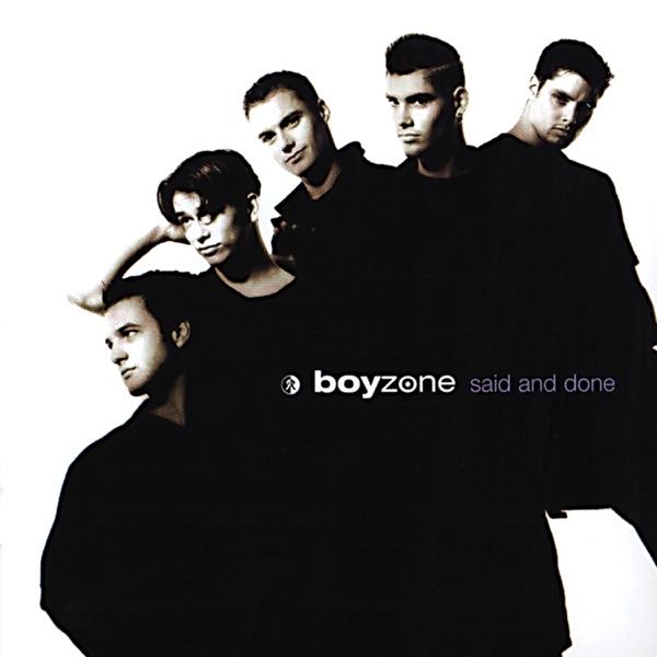 Said and Done by Boyzone