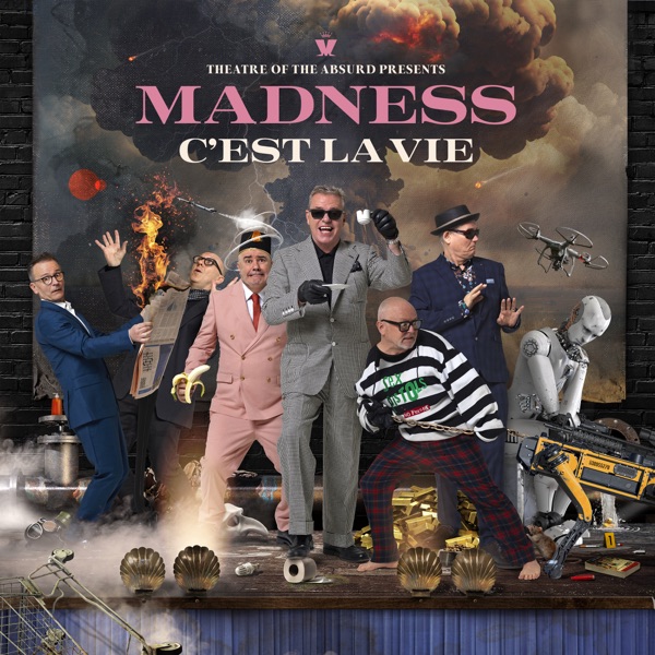 Theatre of the Absurd Presents C'est La Vie by Madness