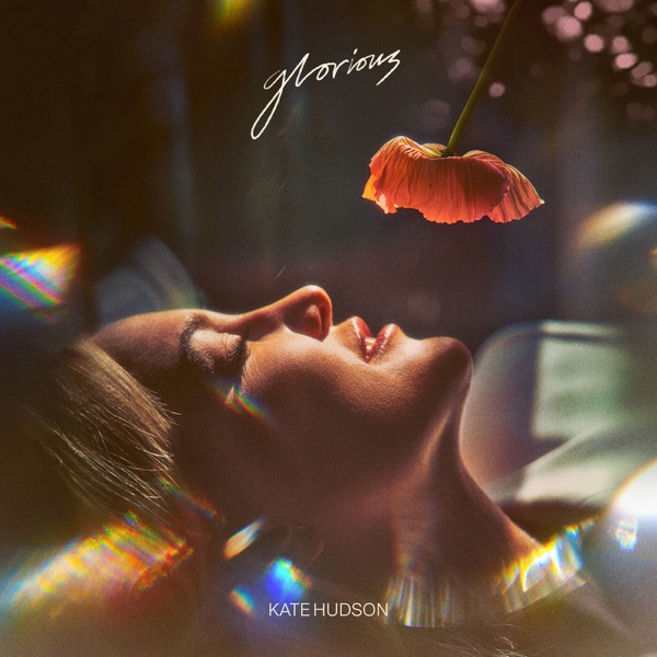 Glorious by Kate Hudson