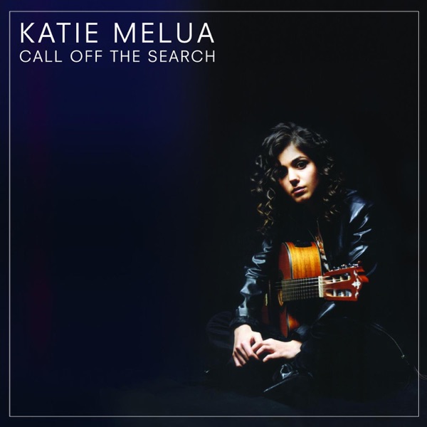 Call Off the Search by Katie Melua