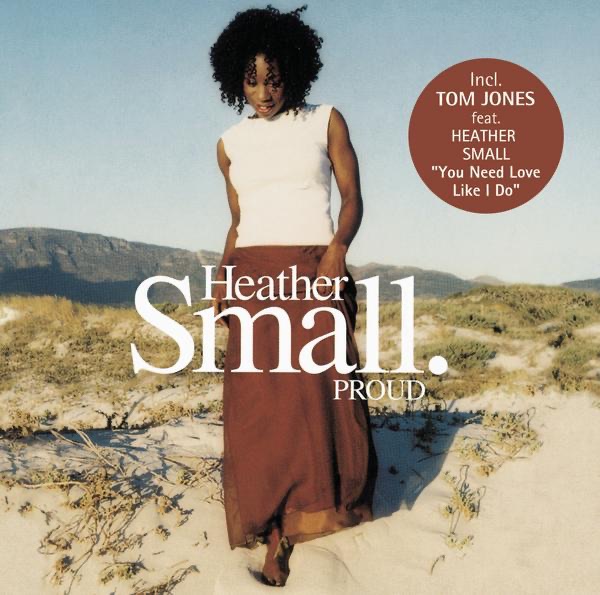 Proud by Heather Small