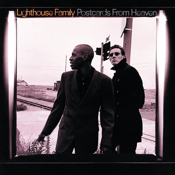 Postcards from Heaven by Lighthouse Family